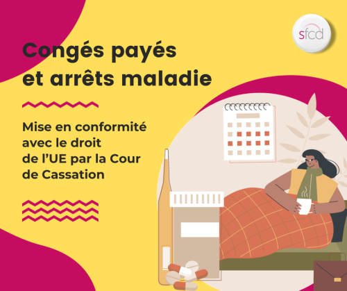 Les congés payés acquis pendant la maladie